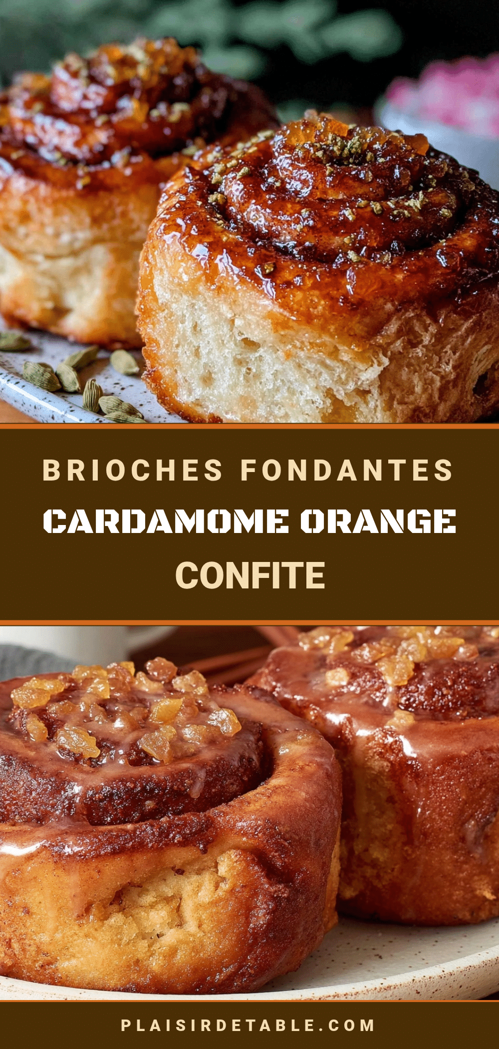 brioches fondantes cardamome orange confite recipe