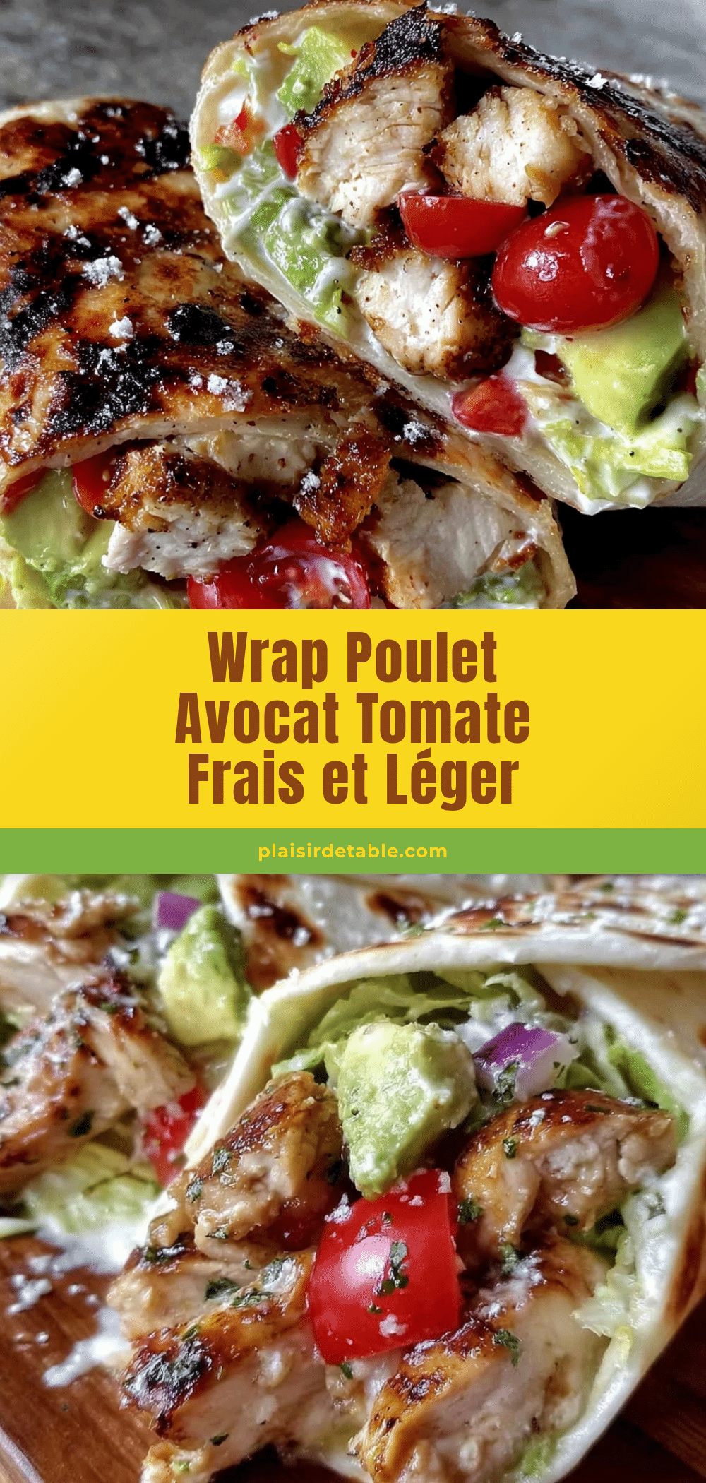 frais wrap poulet avocat tomate recipe