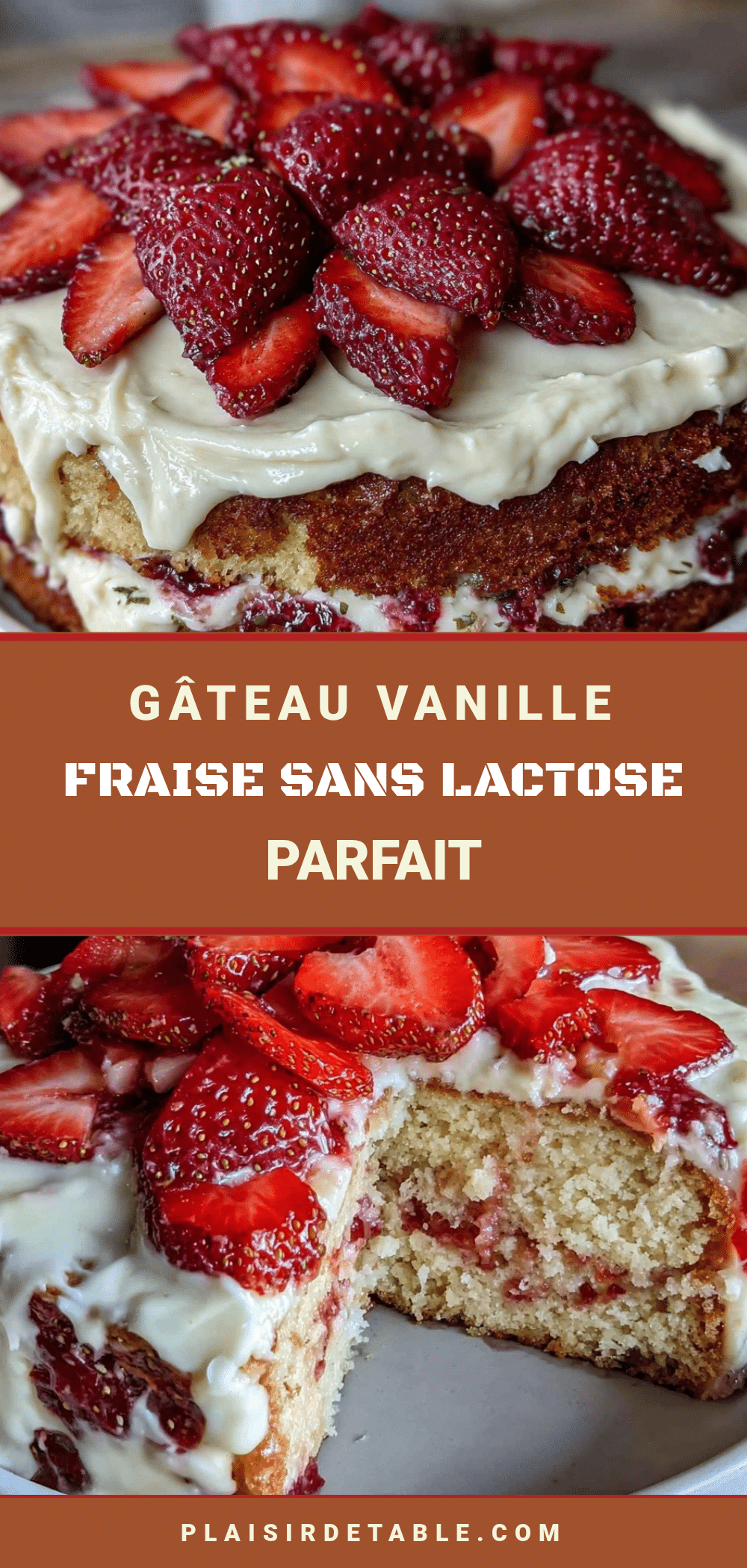 gâteau danniversaire vanille fraise sans lactose recipe