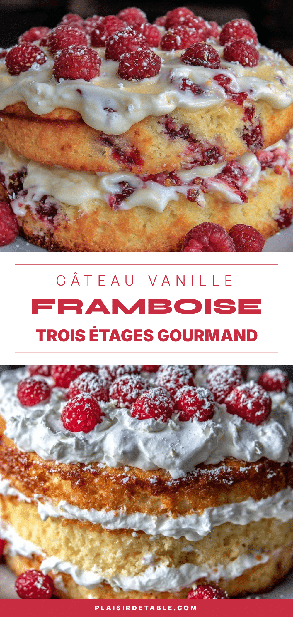 layer cake vanille framboise crème fouettée recipe