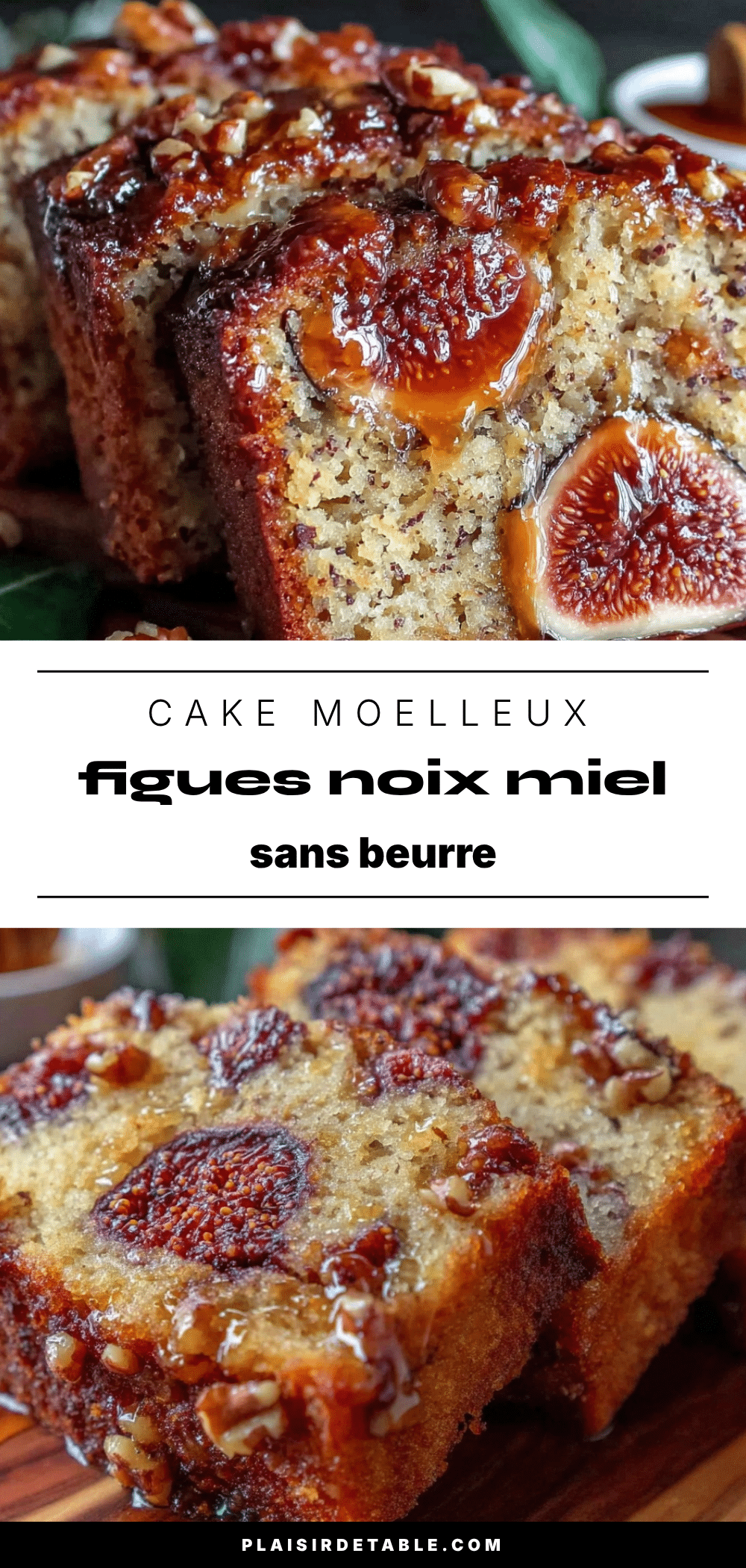 moelleux cake aux figues noix et miel sans beurre recipe