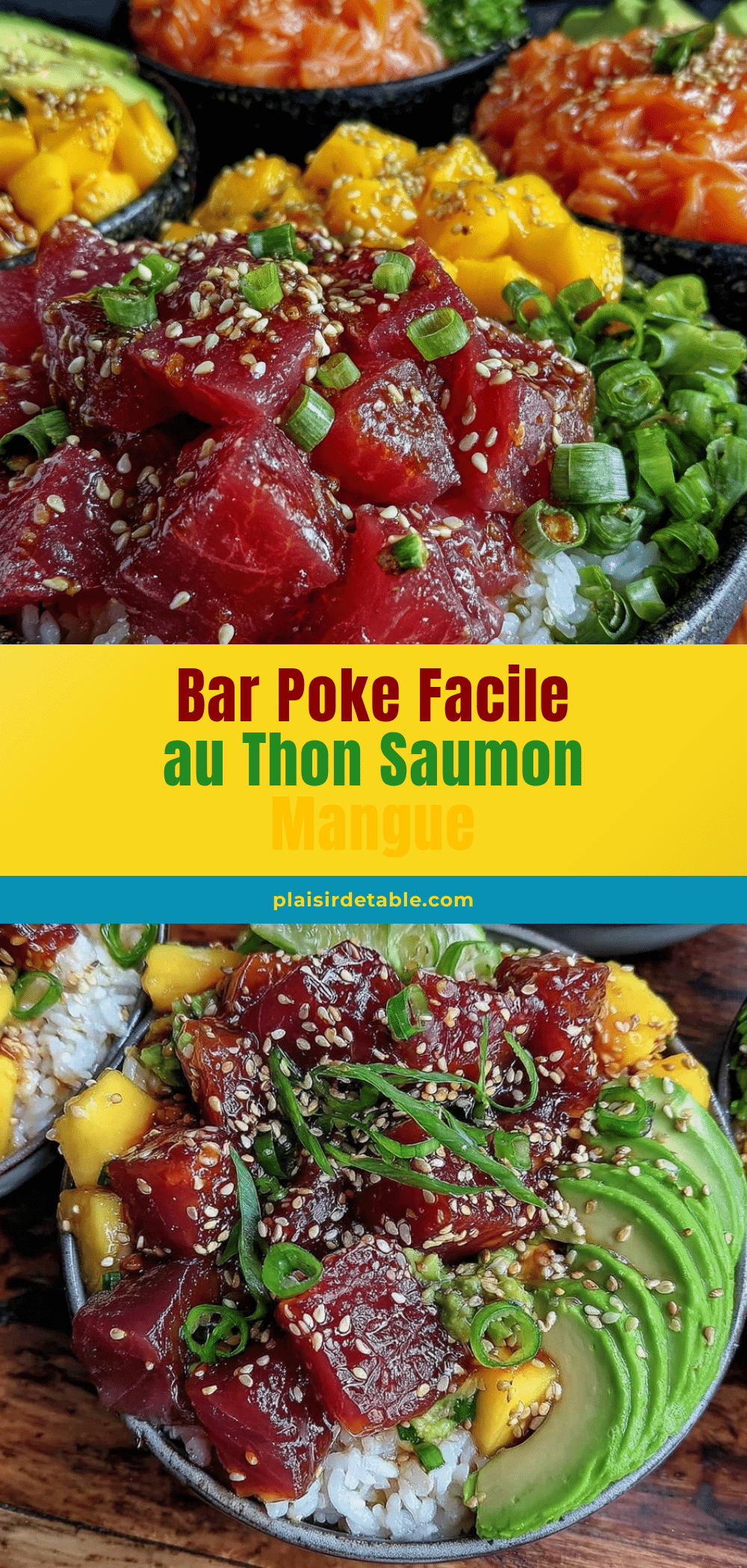 poke au thon saumon mangue recipe