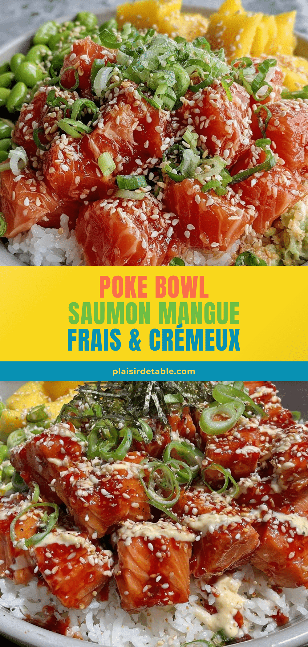poke bowl saumon mangue edamame recipe