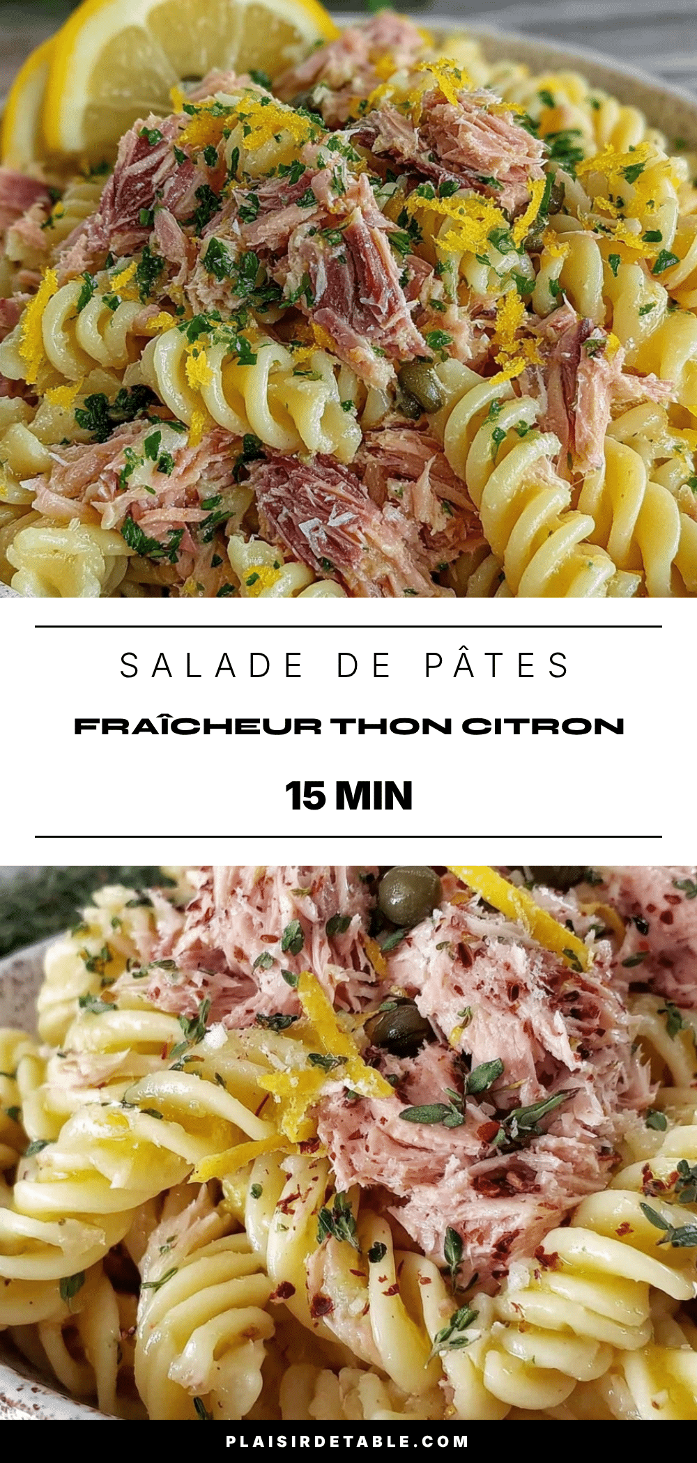 salade de pâtes au thon câpres et citron recipe