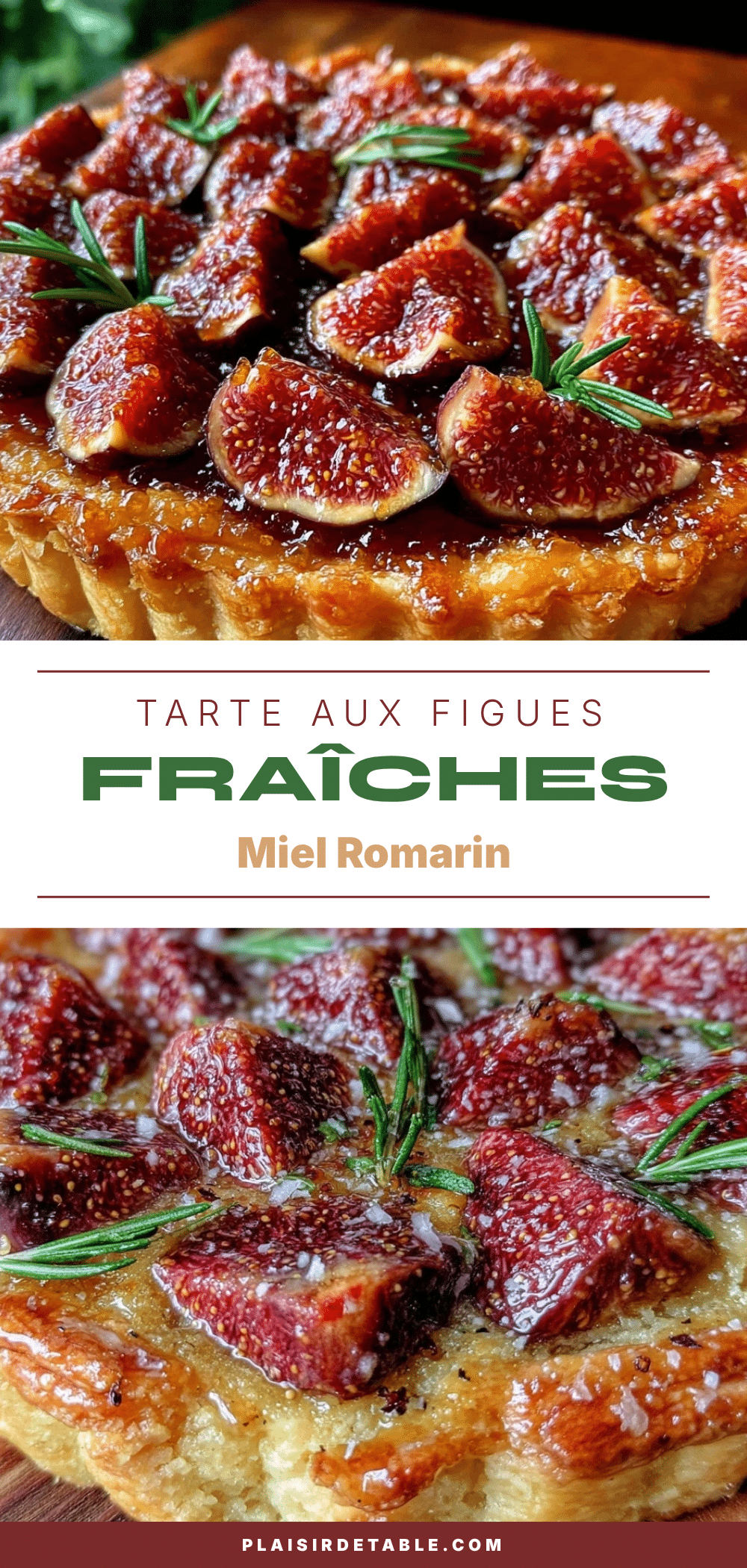 tarte aux figues fraîches au miel et romarin recipe