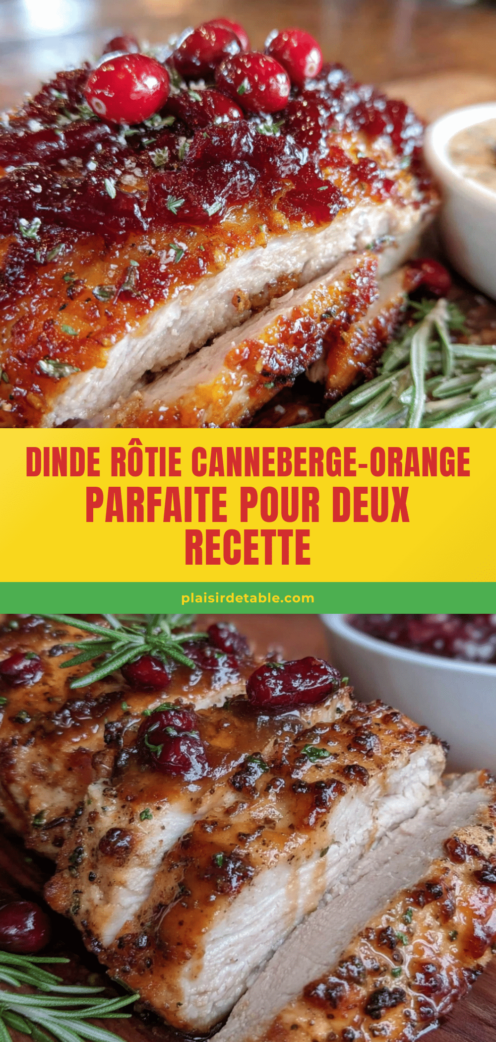 dinde rôtie aux canneberges et à lorange pour deux recipe