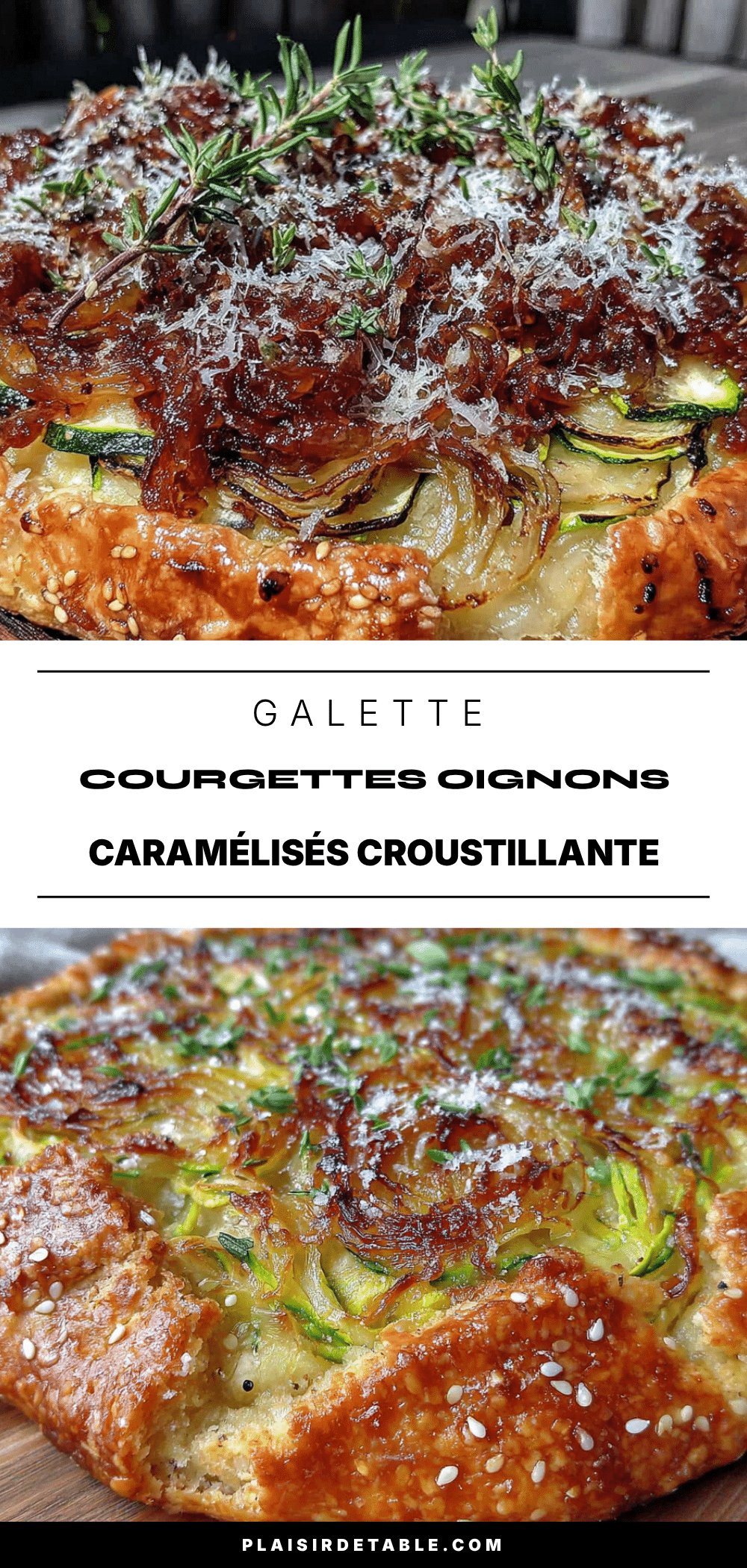 galette croustillante aux oignons caramélisés et courgettes recipe