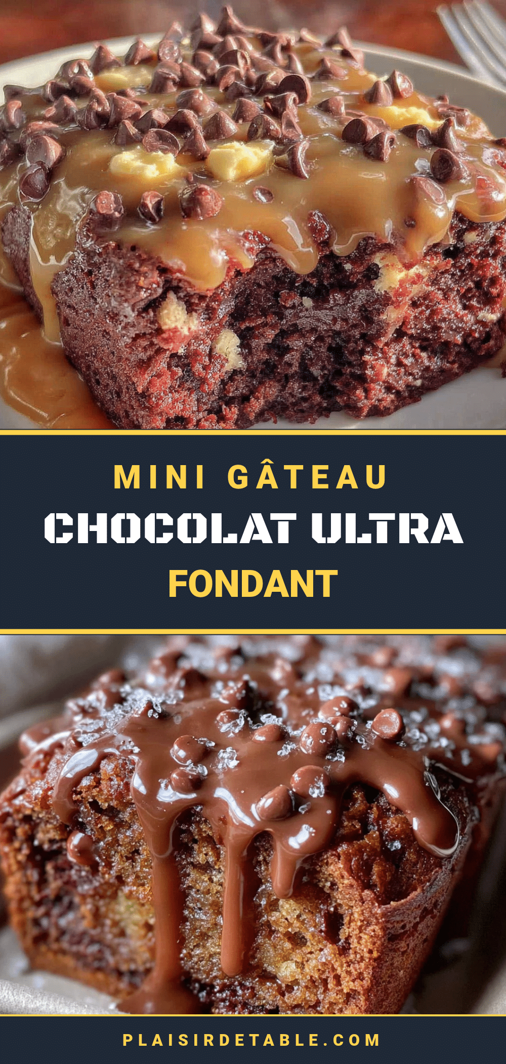 mini gâteau chocolat ultra fondant aux pépites recipe