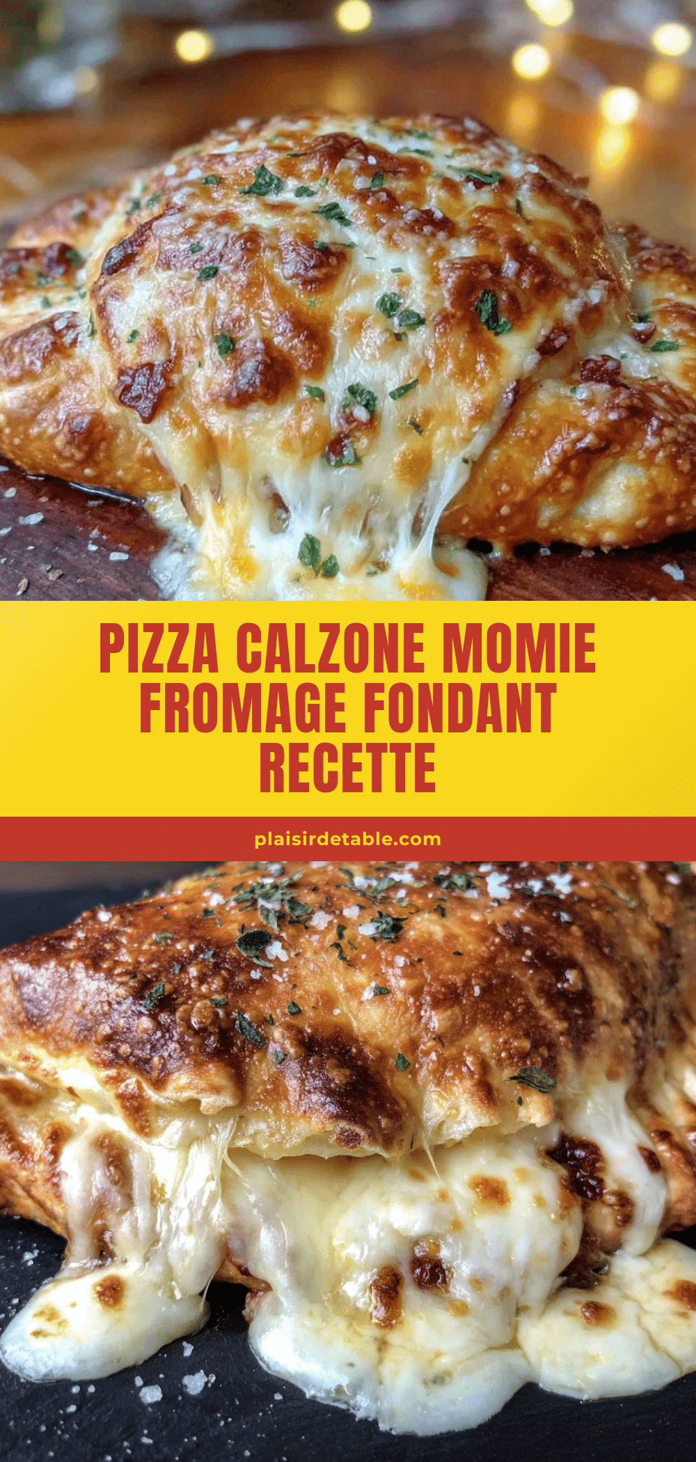 Pizza Calzone Momie au Fromage Fondant recipe