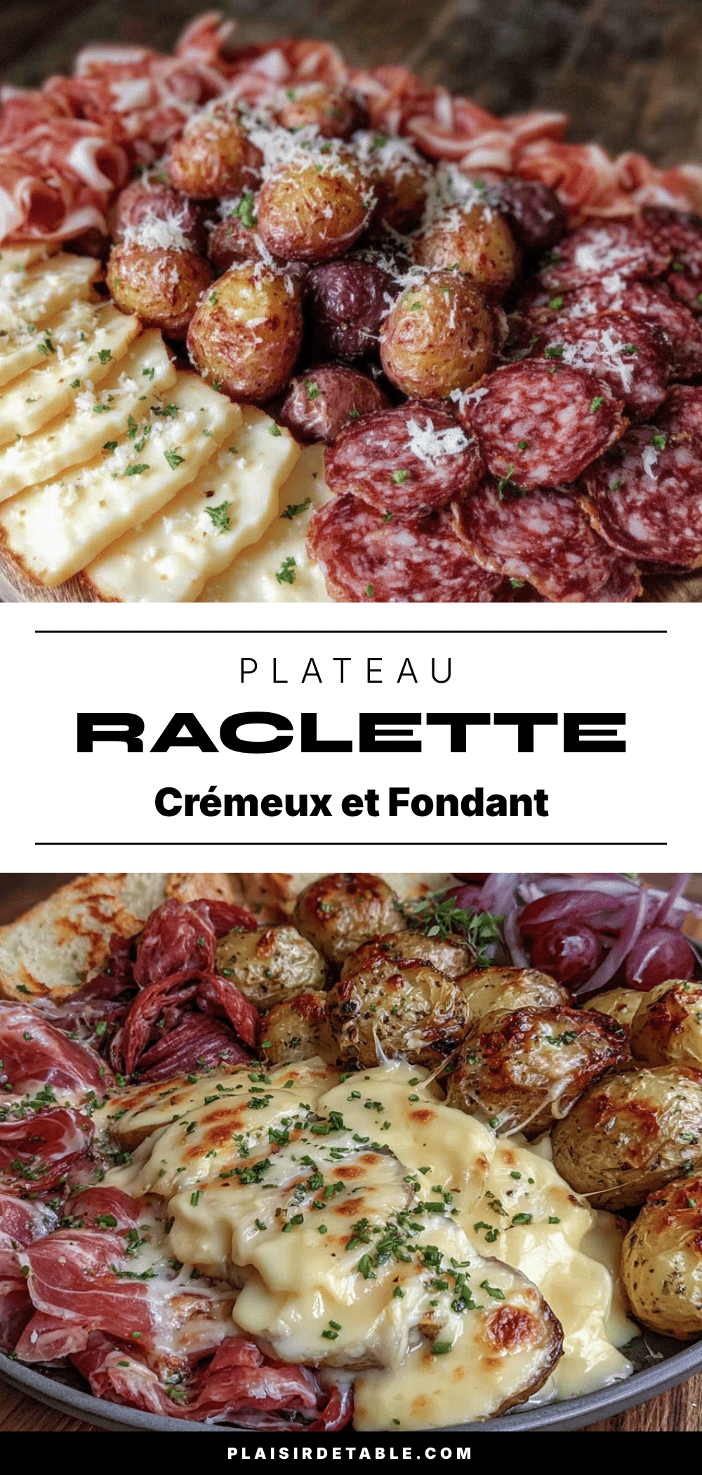 plateau raclette crémeux et fondant recipe