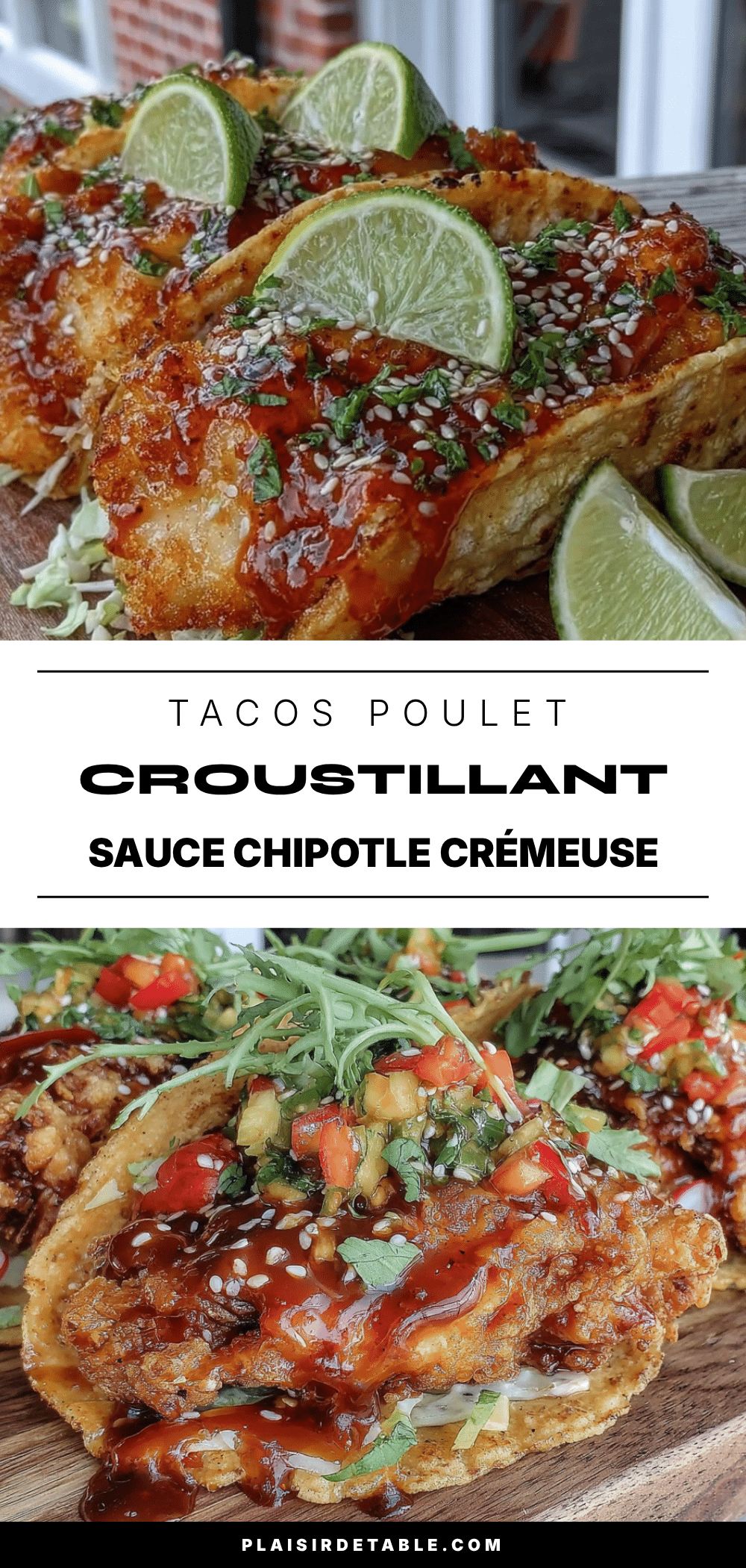 tacos poulet croustillant sauce chipotle recipe