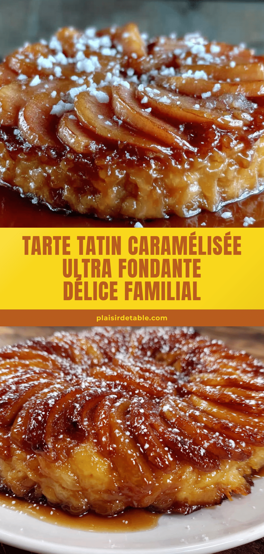 tarte tatin caramélisée ultra fondante recipe