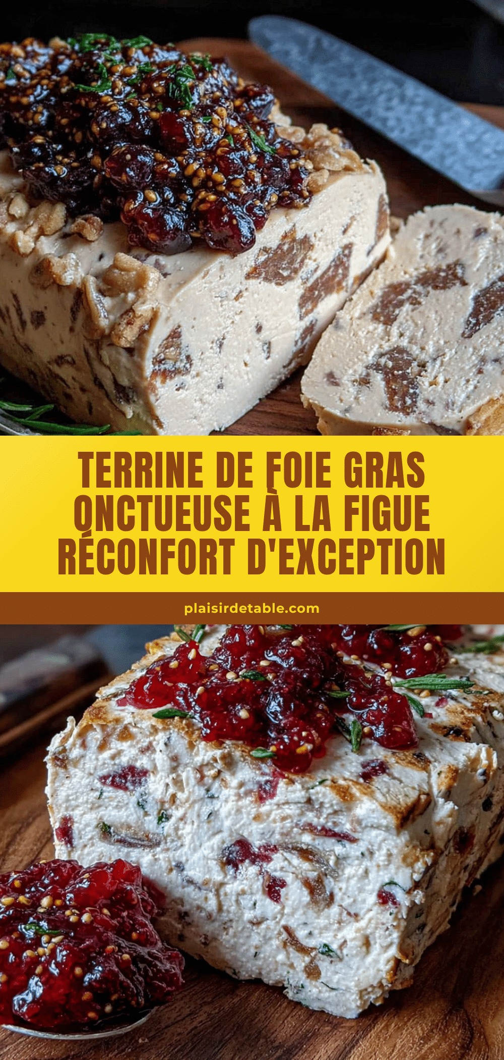 terrine de foie gras onctueuse à la figue recipe
