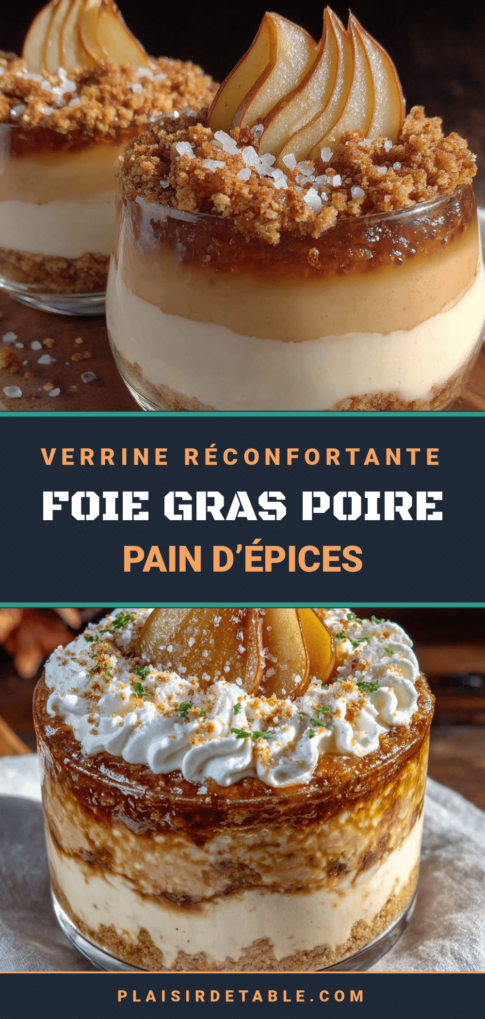 verrine réconfortante foie gras poire et pain d’épices recipe