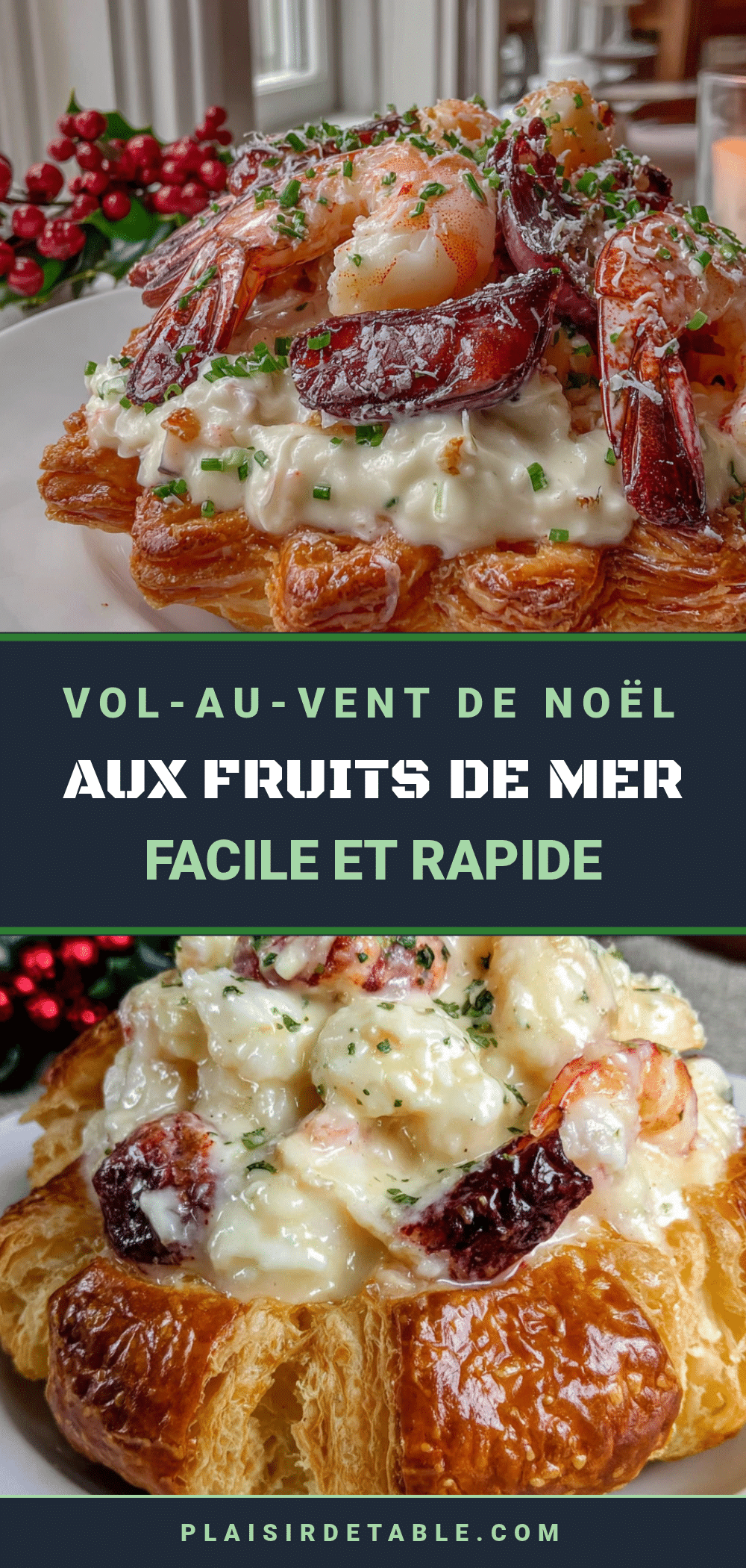 vol-au-vent de Noël aux fruits de mer facile et rapide recipe