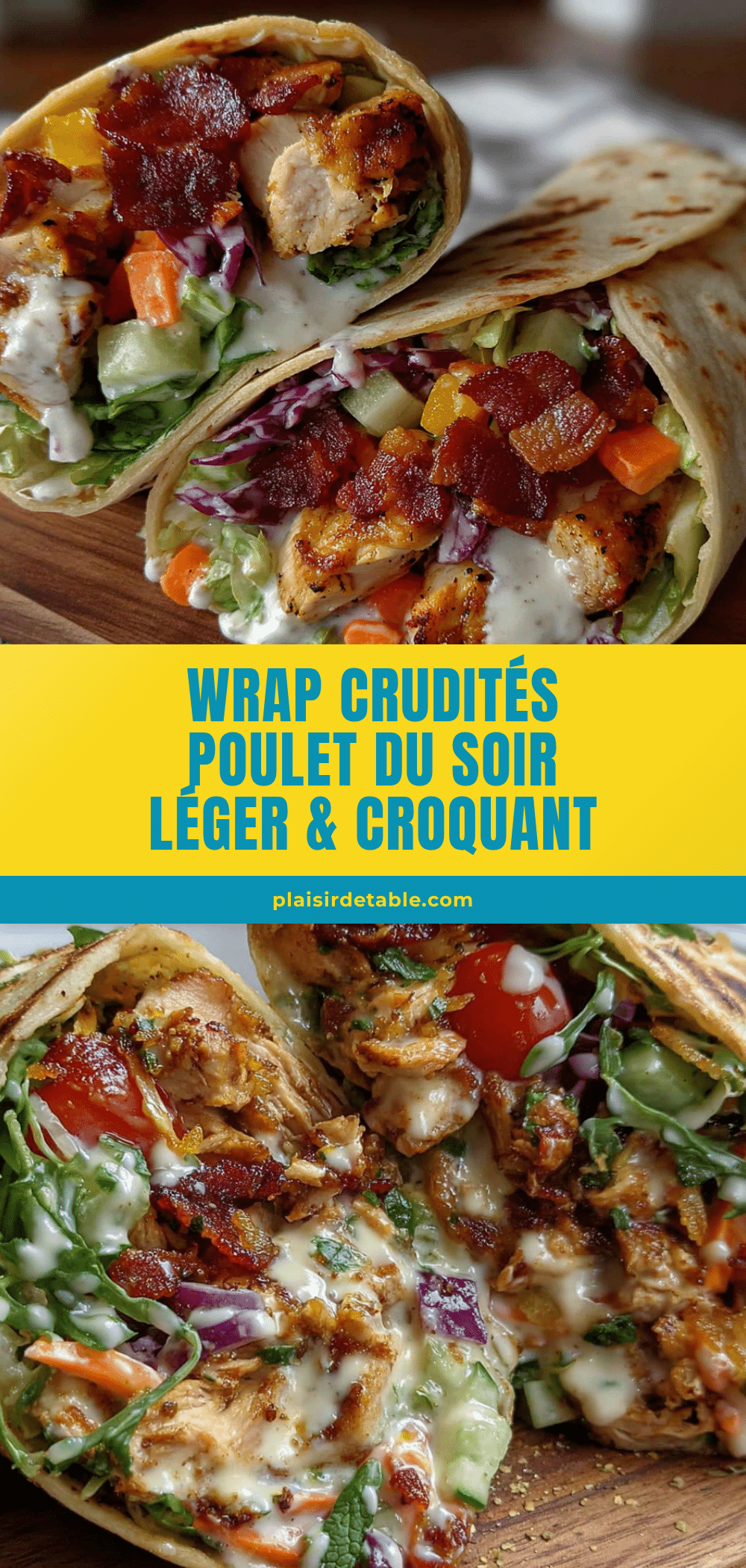wrap crudités poulet recipe